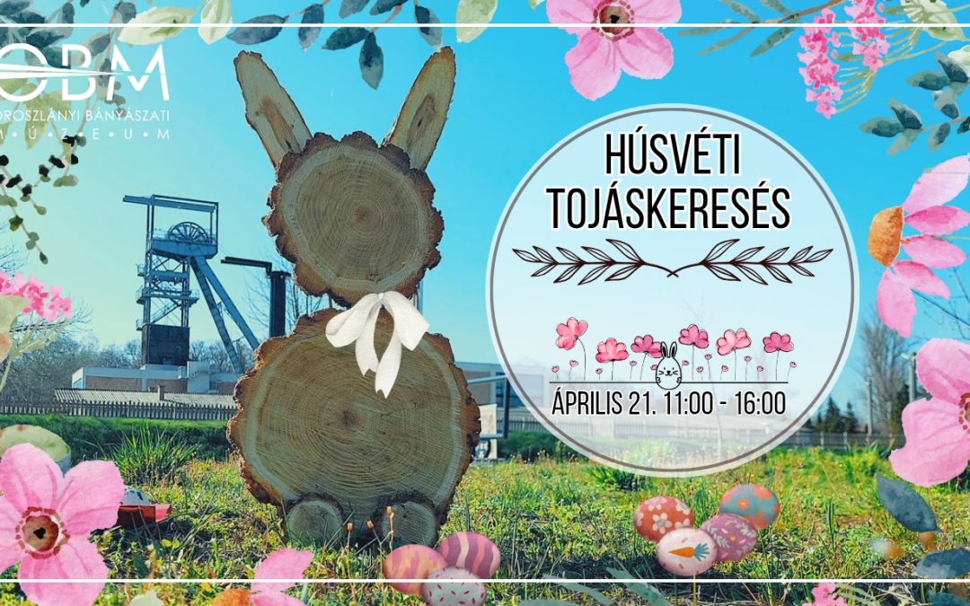 Húsvéti nyitvatartás és tojáskereső program